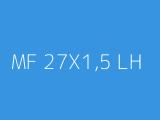 MF 27X1,5 LH